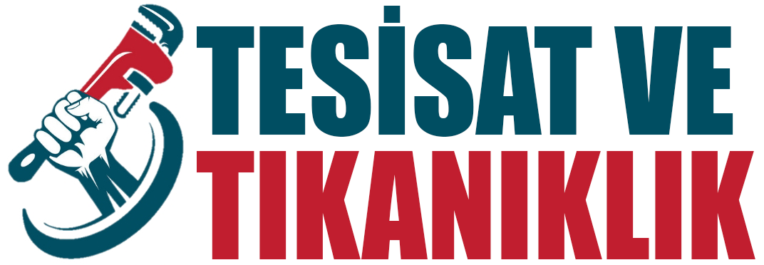 Tesisat ve Tıkanıklık